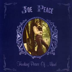 Joe Peace : Finding Peace of Mind